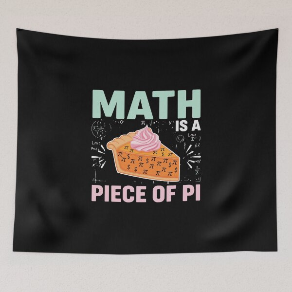 Item preview, Math Is A Piece Of Pi Funny Math Lover Pi Day Student Teacher designed and sold by PopStars1993.