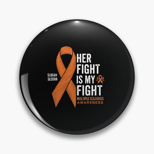 Item preview, Her Fight Is My Fight Multiple Sclerosis Awareness Supporter designed and sold by PopStars1993.