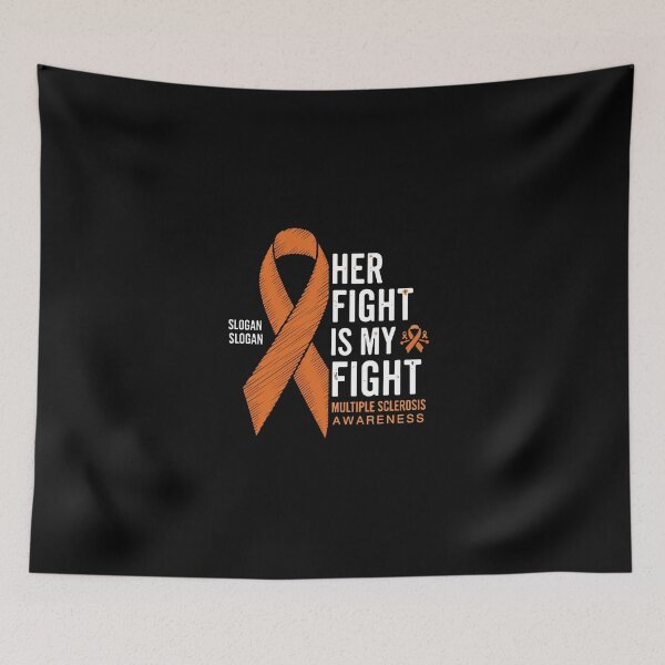 Item preview, Her Fight Is My Fight Multiple Sclerosis Awareness Supporter designed and sold by PopStars1993.