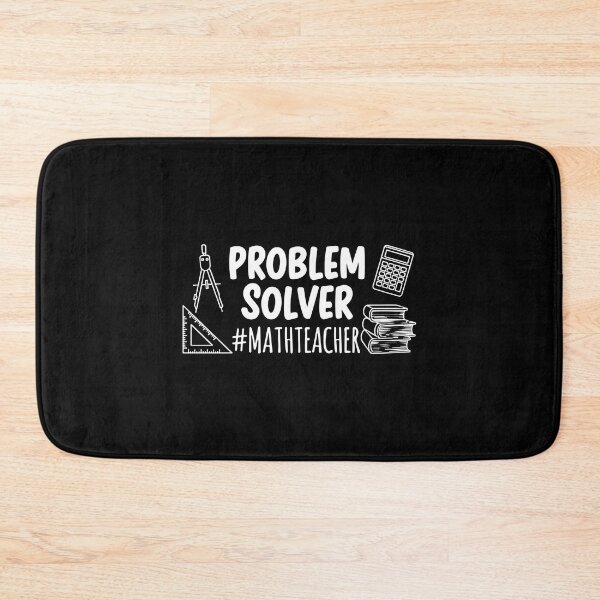 Item preview, Problem Solver Math Teacher Mathematics Educator designed and sold by PopStars1993.