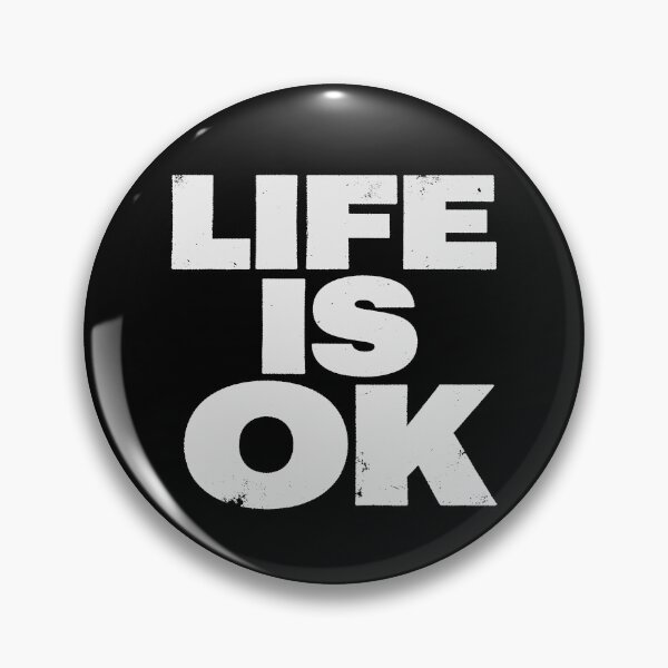 Item preview, LIFE IS OK in White Grungy Letters designed and sold by StudioDestruct.