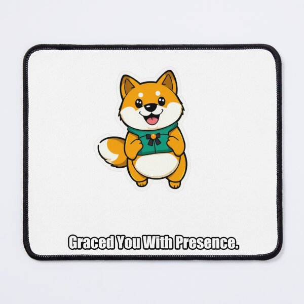 Item preview, Shiba Inu - Graced You With Presence - Funny Shiba Gift designed and sold by pawdrops.