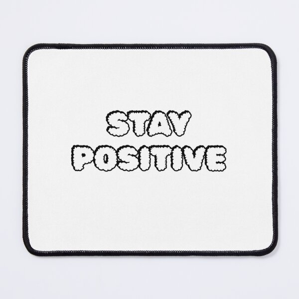 Item preview, Stay Positive designed and sold by Inspirationmotivation.