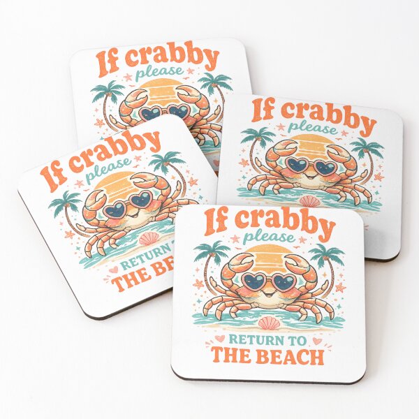 Item preview, If Crabby Return To Beach Cute Crab designed and sold by ZENVIRART.