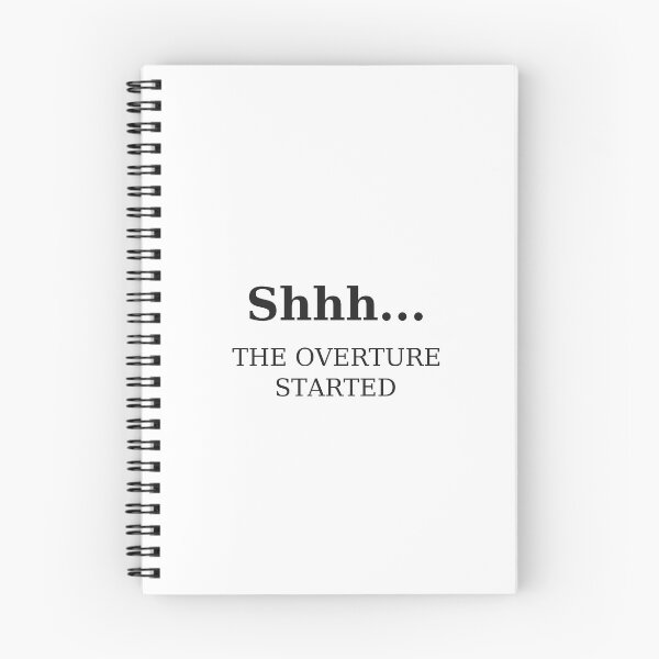 Item preview, Shhh... the Overture Started designed and sold by TypeAndThread.