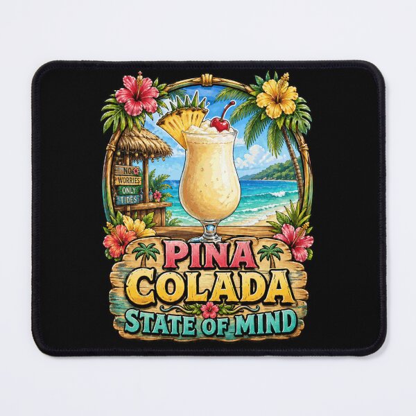 Item preview, Pina Colada State of Mind Tropical Beach Drink designed and sold by No Limits T-Shirts.