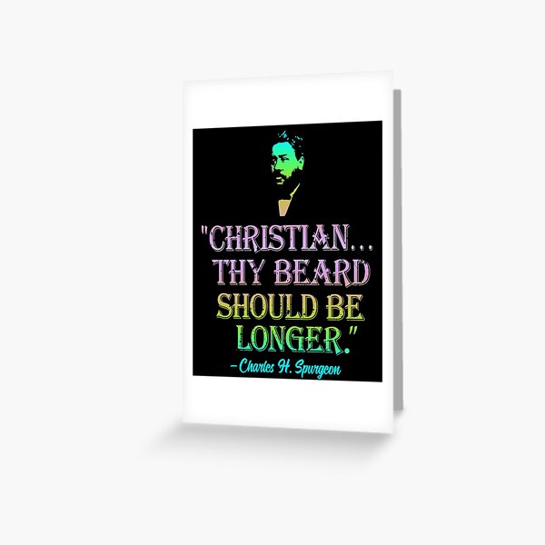 Item preview, Christian Thy Beard Should Be Longer Charles Spurgeon Quote Rainbow Colors | Spurgeon Gear designed and sold by Zoe White.