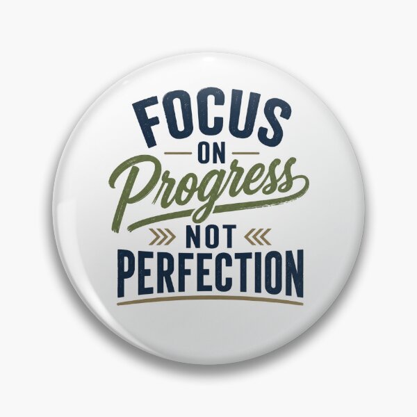 Item preview, Focus on progress not perfection designed and sold by DailyQuestPrint.