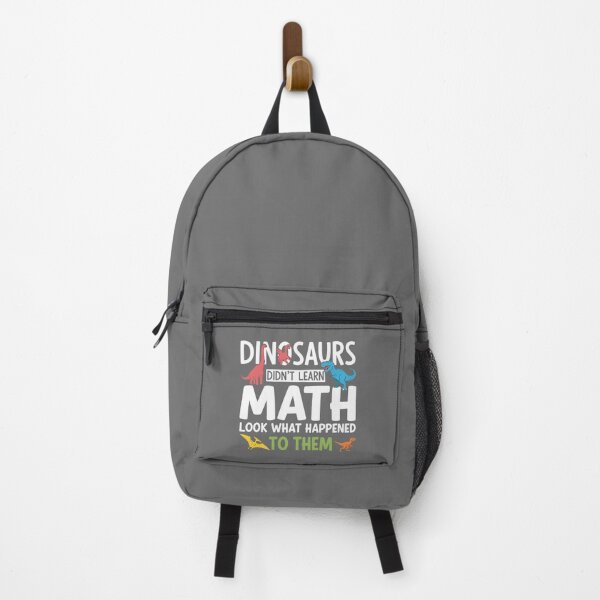 Item preview, Dinosaurs Didn't Learn Math Look What Happened To Them Funny Math Education Student Teacher designed and sold by SofiBlair.