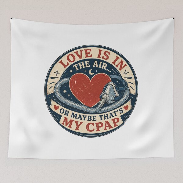 Item preview, Love Is in the Air or Maybe That's My CPAP Funny Design | Retro CPAP Badge | Sleep Apnea Humor | Still Got It Collection designed and sold by SoulThread Studio.