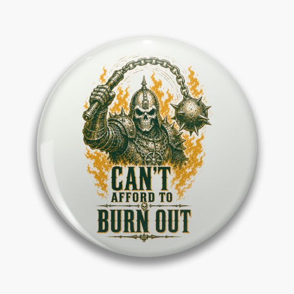 Item preview, Can’t Afford to Burn Out Skeleton Warrior designed and sold by Victor Shadehorn.