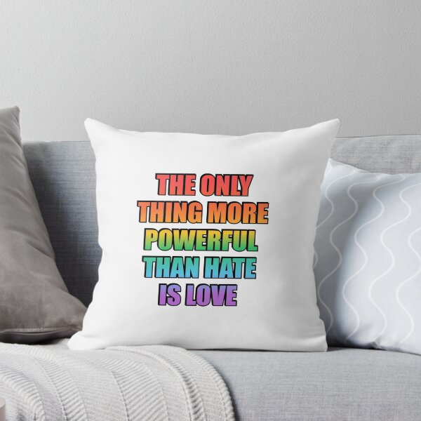 Item preview, The Only Thing More Powerful Than Hate Is Love - LGBT Pride designed and sold by Inspirationmotivation.