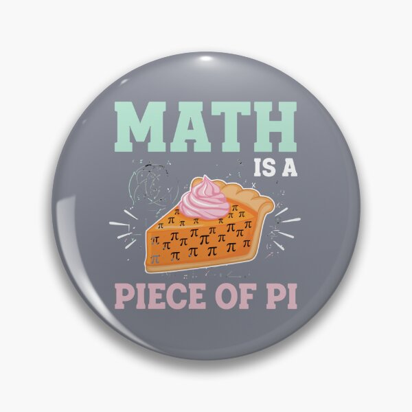 Item preview, Math Is A Piece Of Pi Math Lover Pi Day Mathematician Teacher Student designed and sold by SofiBlair.
