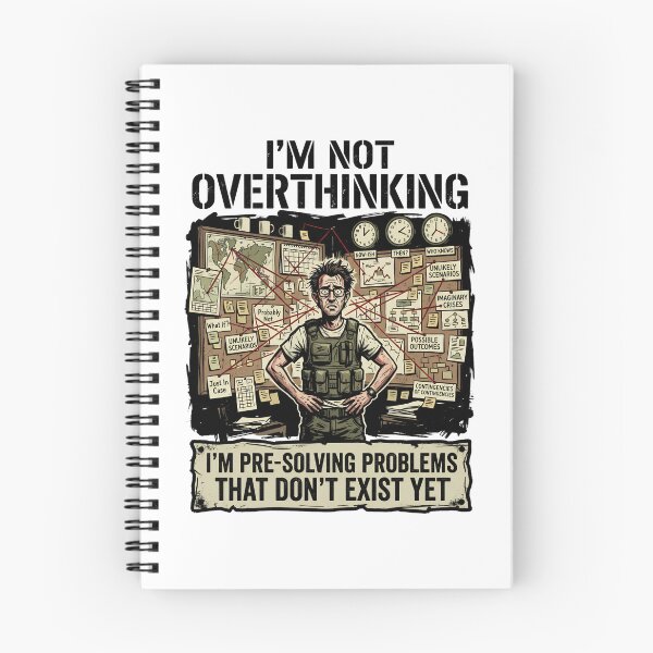Item preview, I'm Not Overthinking I'm Pre-Solving Problems Funny Sarcastic Quote Design designed and sold by get55shirt.