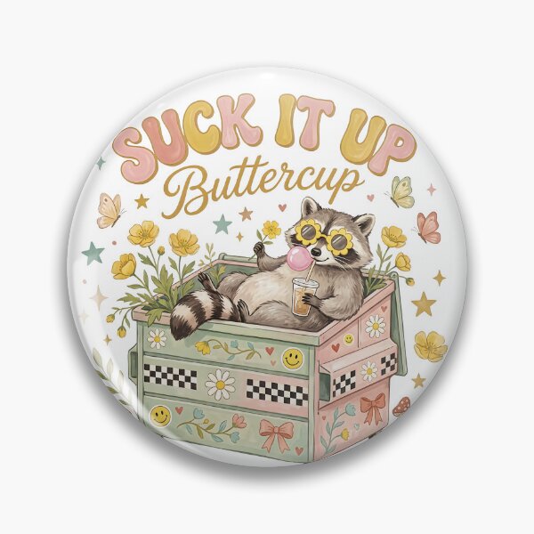 Item preview, Suck It Up Buttercup Funny Trash Panda Raccoon designed and sold by DewCreates.