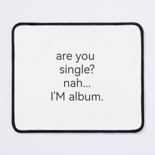 Item preview, are u single? nah... im album designed and sold by Kasia1987t.