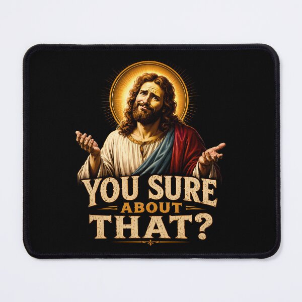 Item preview, You Sure About That Biblical Humor designed and sold by Victor Shadehorn.