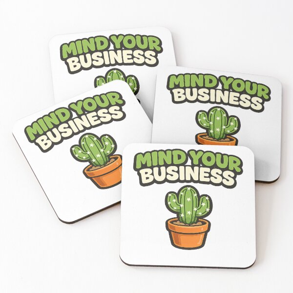 Item preview, Mind Your Business Funny Cactus designed and sold by EastEndTownie.