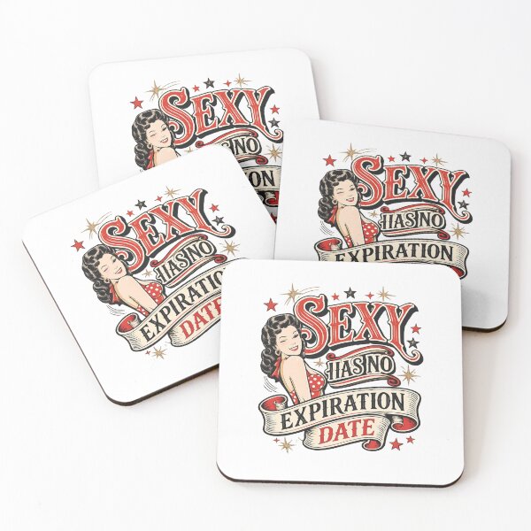 Item preview, Sexy Has No Expiration Date Funny Pin-Up Design | Vintage Rockabilly Retro Design | Still Got It Collection designed and sold by SoulThread Studio.