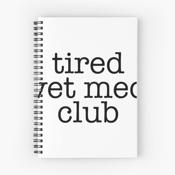 Item preview, Tired Vet Med Club Sticker – Veterinary Medicine Life Humor designed and sold by backwoodsdsgn.