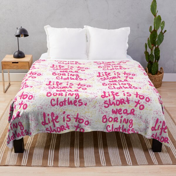 Item preview, life is too short to wear boring clothes designed and sold by Kasia1987t.
