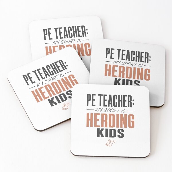 Item preview, PE Teacher My Sport Is Herding Kids Funny Gym Teacher Gift designed and sold by journeyengine.