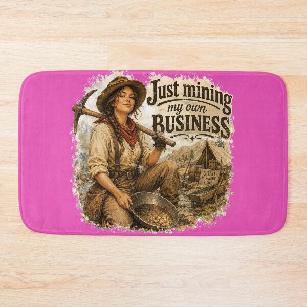 Item preview,  Just Mining My Own Business Vintage Gold Woman Prospector Funny Western Humor designed and sold by AnimalAirtistry.