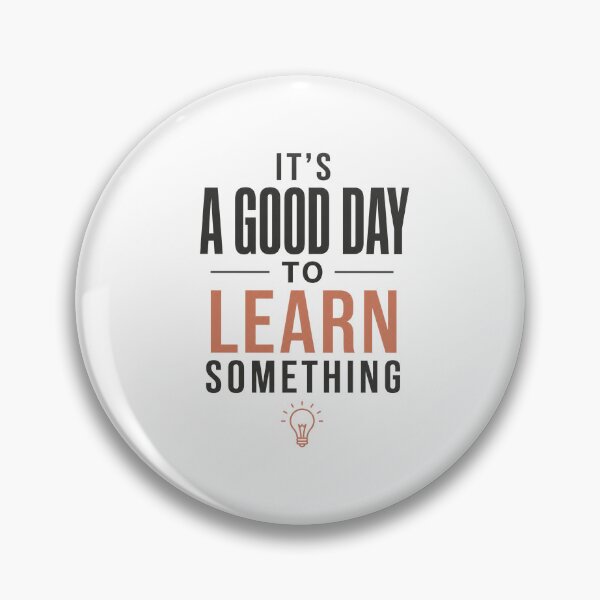 Item preview, Its A Good Day To Learn Something Teacher Back To School Gift designed and sold by journeyengine.