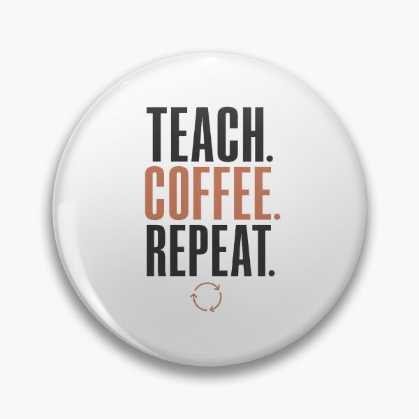 Item preview, Teach Coffee Repeat Funny Teacher Coffee Lover Back To School Gift designed and sold by journeyengine.