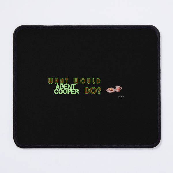 Item preview, What Would Agent Cooper Do designed and sold by kyakopans3.
