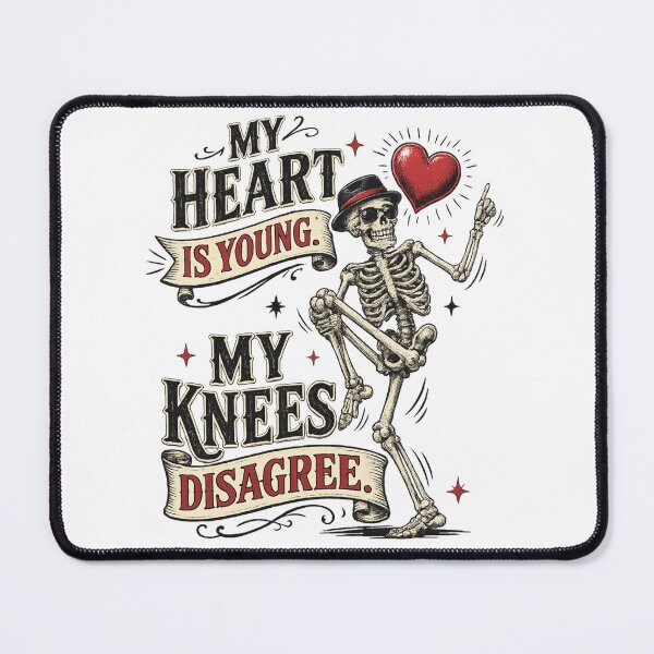 Item preview, My Heart Is Young My Knees Disagree Funny Skeleton Design | Vintage Aging Humor | Still Got It Collection designed and sold by SoulThread Studio.