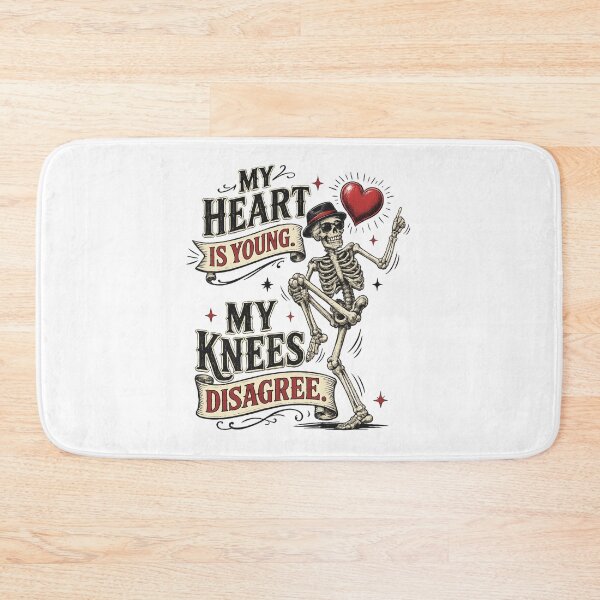 Item preview, My Heart Is Young My Knees Disagree Funny Skeleton Design | Vintage Aging Humor | Still Got It Collection designed and sold by SoulThread Studio.