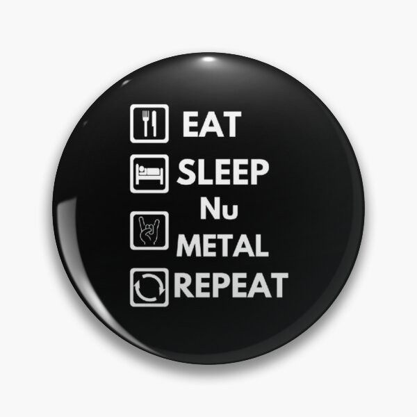 Item preview, Eat sleep nu metal repeat essential tshirt. designed and sold by JonHenr.