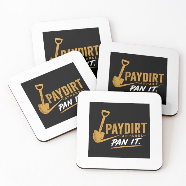 Item preview, PAYDIRT.APPAREL  PAN IT New cutting Edge Apparel for outdoor adventure seekers to gold miners prospectors or simple fans  designed and sold by PAYDIRT.APPAREL.