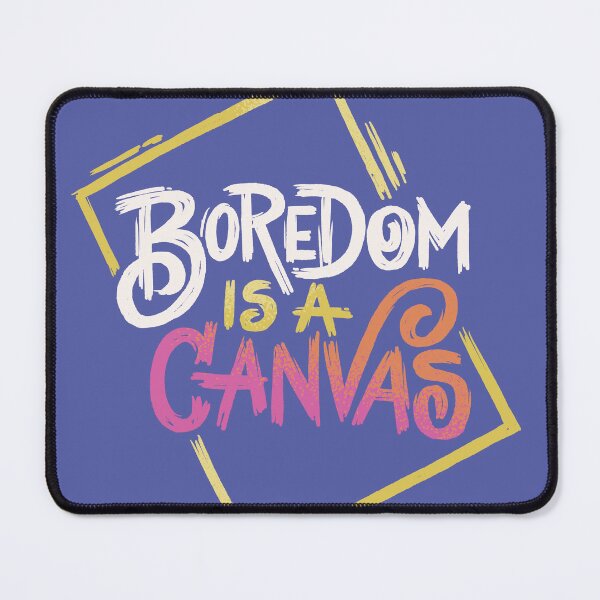 Item preview, Boredom is a Canvas designed and sold by polliadesign.