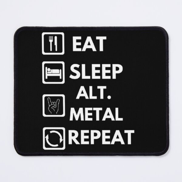 Item preview, Eat sleep alternative metal repeat essential design. designed and sold by JonHenr.
