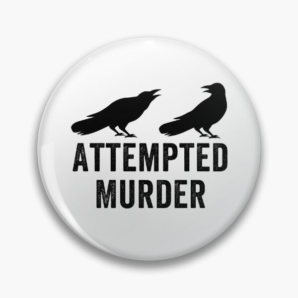 Item preview, Attempted Murder, True Crime Fan designed and sold by aponwao.