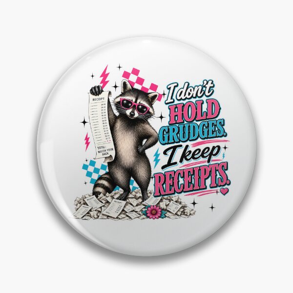 Item preview, I Don't Hold Grudges I Keep Receipts designed and sold by Cravens-Museum.