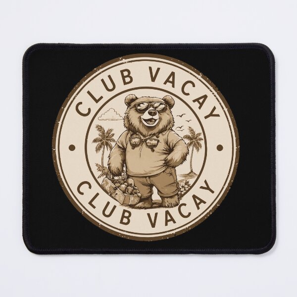 Item preview, Club Vacay Bear designed and sold by ClubVacay.