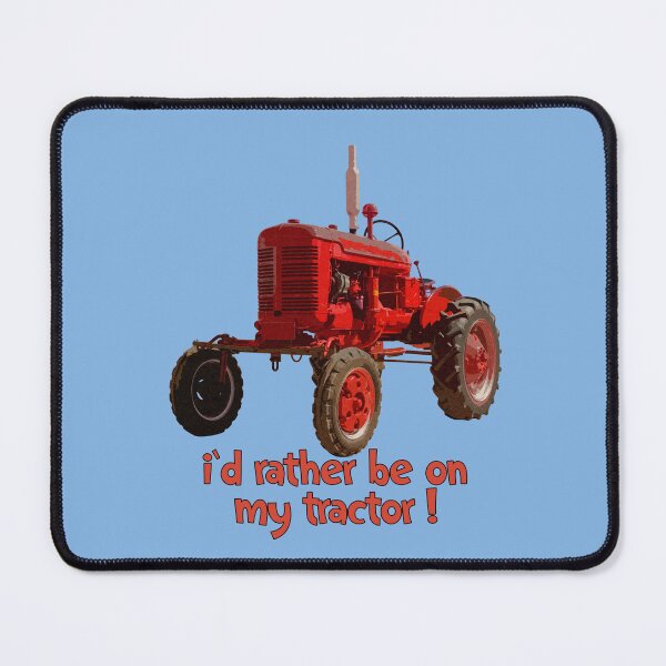 Item preview, Tractor funny quote designed and sold by SEADOGPRINTS.