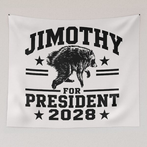 Item preview, Jimothy For President 2028 Political Humor Bear Election designed and sold by Hugosploosh.