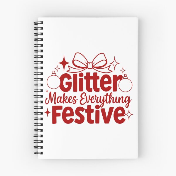 Item preview, Glitter Makes Everything Festive designed and sold by theartfulaspie.