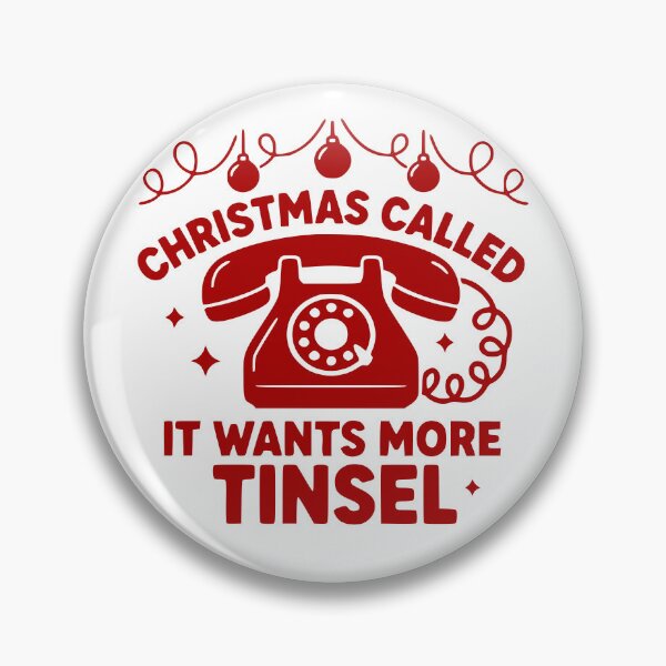 Item preview, Christmas Called, It Wants More Tinsel designed and sold by theartfulaspie.