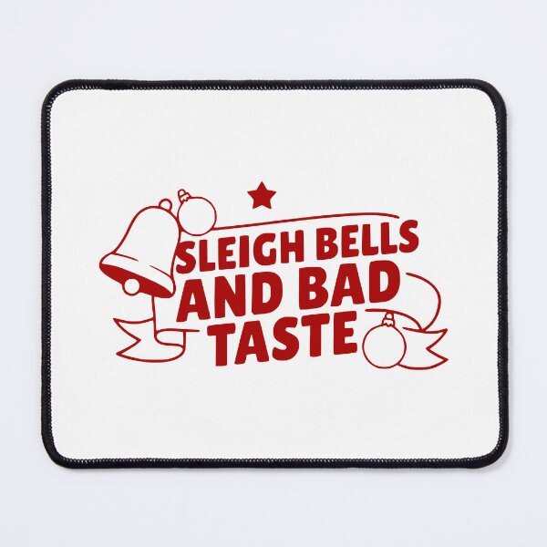 Item preview, Sleigh Bells And Bad Taste designed and sold by theartfulaspie.