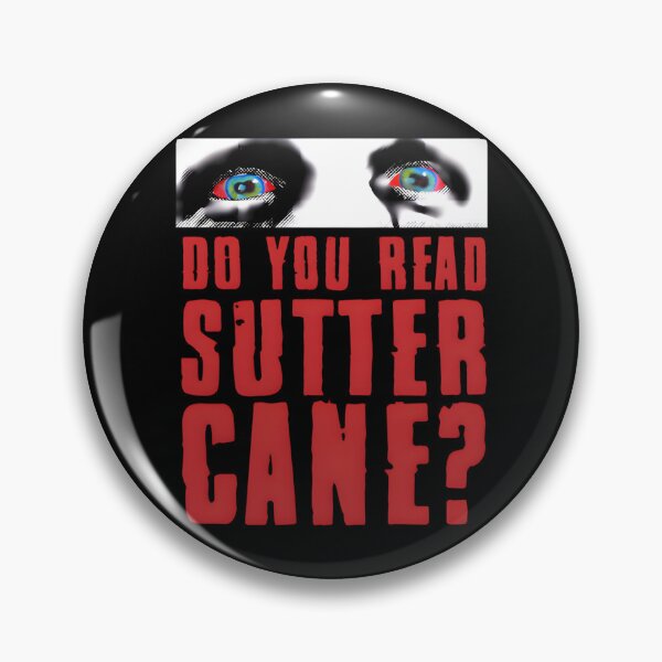Item preview, In the Mouth of Madness The Do You Read Sutter Cane? Meme designed and sold by MuratSaro.