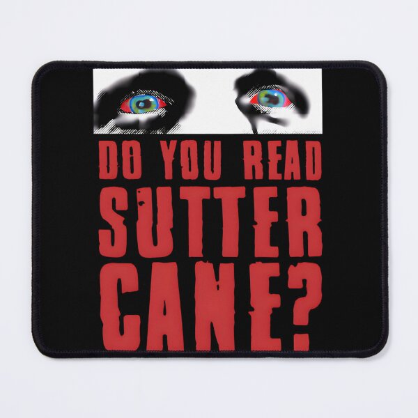 Item preview, In the Mouth of Madness The Do You Read Sutter Cane? Meme designed and sold by MuratSaro.
