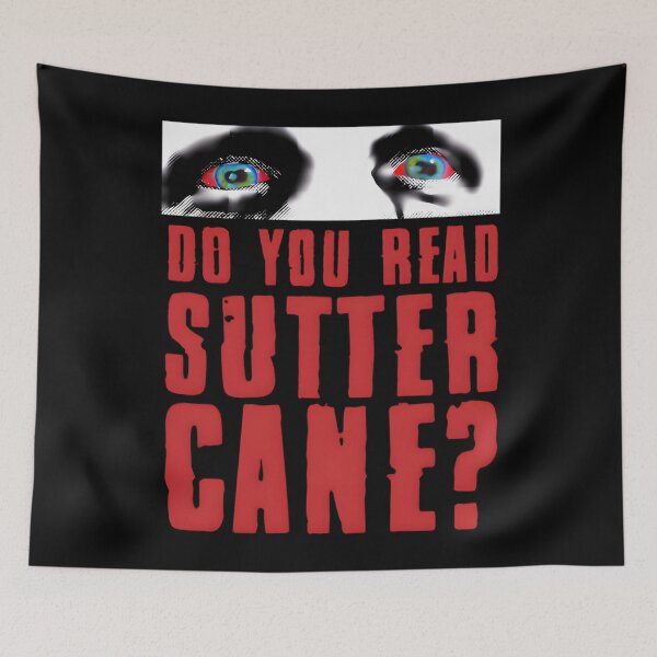 Item preview, In the Mouth of Madness The Do You Read Sutter Cane? Meme designed and sold by MuratSaro.