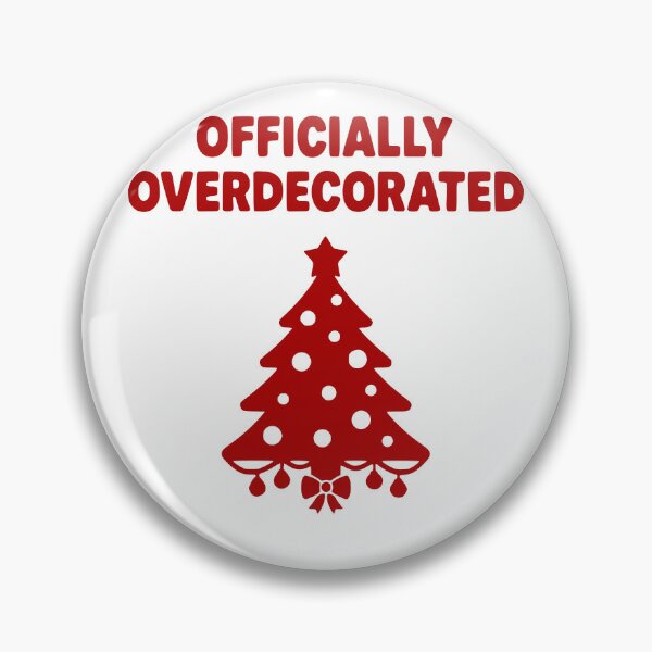 Item preview, Officially Overdecorated designed and sold by theartfulaspie.
