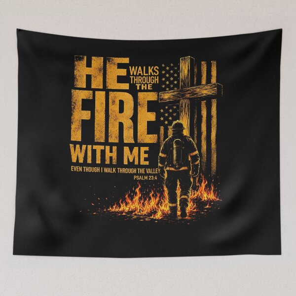 Item preview, He Walks Through The Fire With Me Psalm 23 4 Firefighter designed and sold by ReneeStacy.