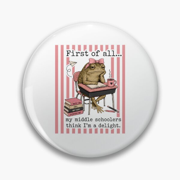 Item preview, First Of All My Middle Schoolers Think I'm A Delight designed and sold by Cravens-Museum.
